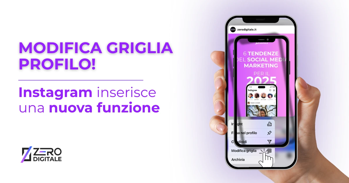 “Modifica Griglia” Profilo Instagram: Cosa Cambia la Nuova Funzione